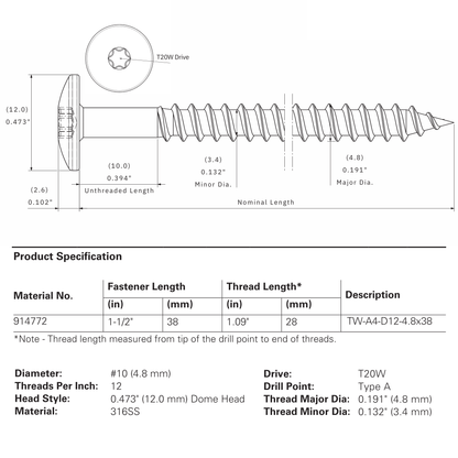 TW-A4-D12 Facade Panel to Wood Screw, Dome Head, 316 Full Stainless - #10 x 1-1/2" (250 Pack)