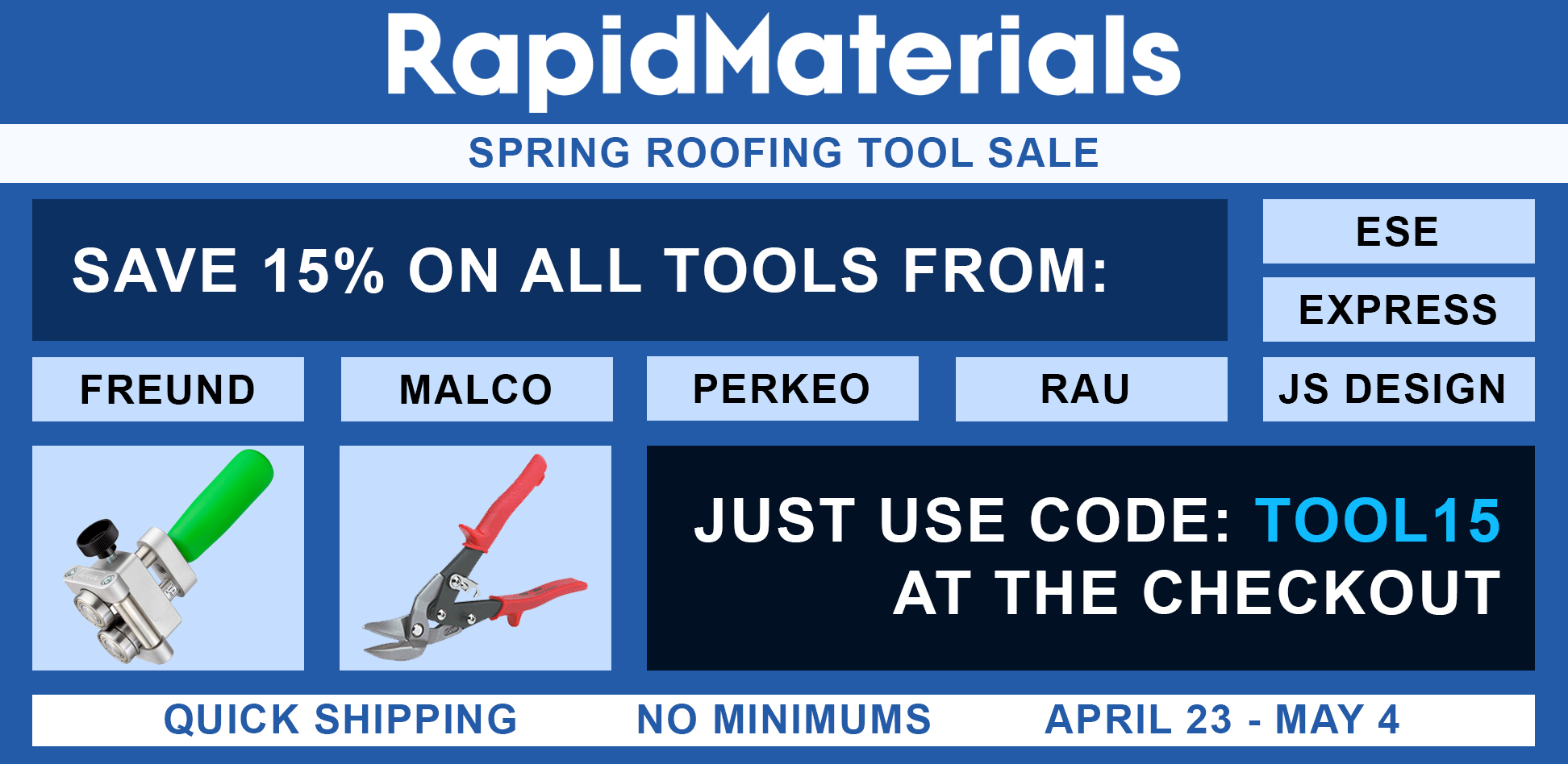 Metal Roofing Tools Spring Sale from RapidMaterials